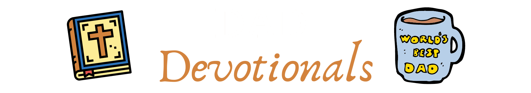 Dad Devotion